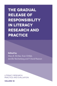 The Gradual Release of Responsibility in Literacy Research and Practice