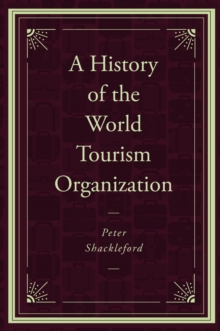 A History of the World Tourism Organization