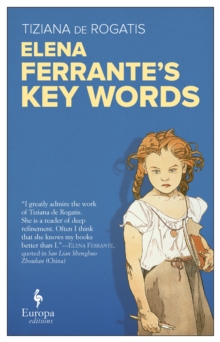 Elena Ferrante's Key Words