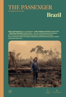 Brazil : The Passenger, Paperback / softback Book Brazil : The Passenger, Paperback / softback Book