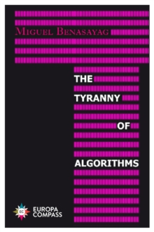 The Tyranny of Algorithms