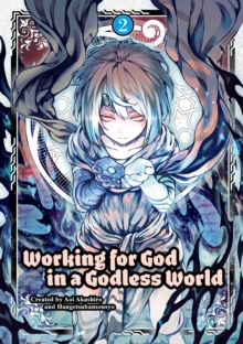 Working For God In A Godless World Vol. 2