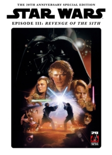 Star Wars Insider Presents Revenge of the Sith 20 Year Anniversary Special
