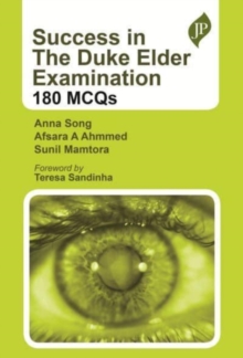 Success in the Duke Elder Examination : 180 MCQs