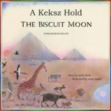 The Biscuit Moon Hungarian and English