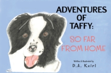Adventures of Taffy : So Far From Home