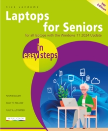 Laptops for Seniors in easy steps : Covers all laptops with the Windows 11 2024 Update