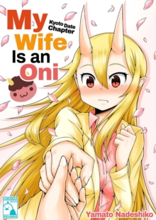 My Wife is an Oni - Kyoto Date Chapter