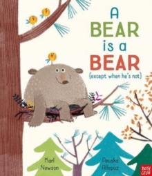 A Bear is a Bear, Hardback Book A Bear is a Bear, Hardback Book
