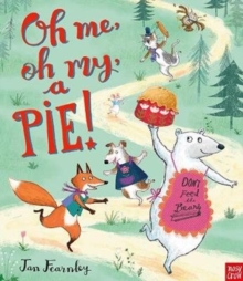 Oh Me, Oh My, A Pie!, Hardback Book Oh Me, Oh My, A Pie!, Hardback Book