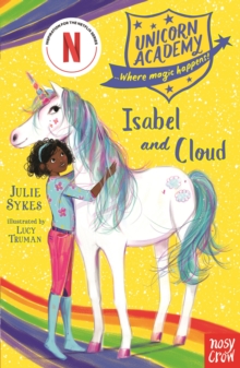 Unicorn Academy: Isabel and Cloud