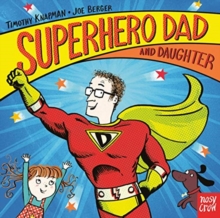 Superhero Dad and Daughter, Board book Book Superhero Dad and Daughter, Board book Book