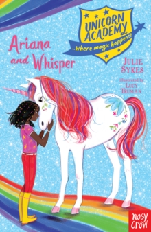 Unicorn Academy: Ariana And Whisper