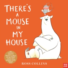 There's a Mouse in My House, Hardback Book There's a Mouse in My House, Hardback Book