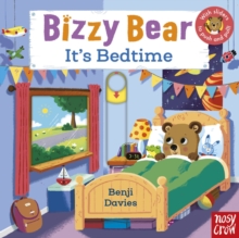 Bizzy Bear: It's Bedtime