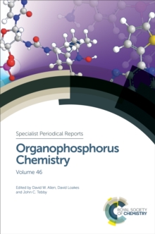 Organophosphorus Chemistry : Volume 46