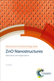 ZnO Nanostructures : Fabrication and Applications