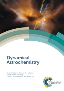 Dynamical Astrochemistry