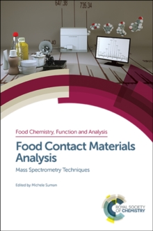 Food Contact Materials Analysis : Mass Spectrometry Techniques