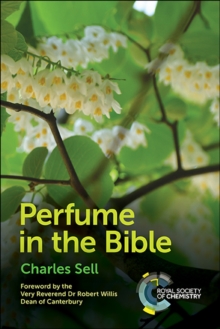 Perfume in the Bible  Hardback  Charles Sell