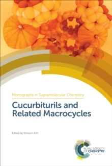 Cucurbiturils and Related Macrocycles