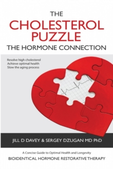 The Cholesterol Puzzle : The Hormone Connection