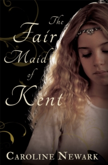 The Fair Maid of Kent