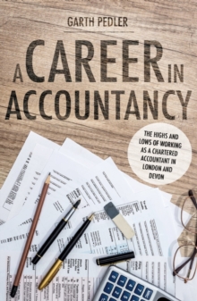 A Career in Accountancy, Paperback / softback Book A Career in Accountancy, Paperback / softback Book