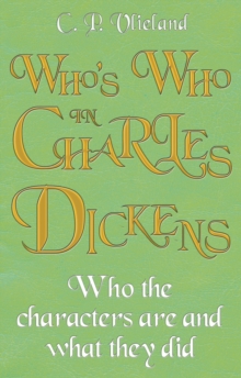 Who's Who in Charles Dickens, Paperback / softback Book Who's Who in Charles Dickens, Paperback / softback Book