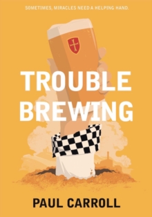 Trouble Brewing, Paperback / softback Book Trouble Brewing, Paperback / softback Book