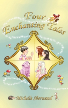 Four Enchanting Tales, Paperback Book Four Enchanting Tales, Paperback Book