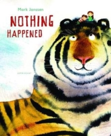 Nothing Happened, Hardback Book Nothing Happened, Hardback Book