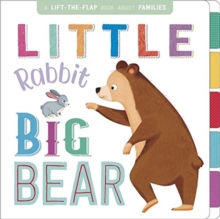 Little Rabbit, Big Bear, Board book Book Little Rabbit, Big Bear, Board book Book