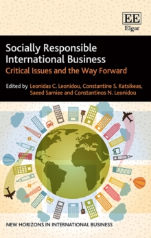 Socially Responsible International Business : Critical Issues and the Way Forward