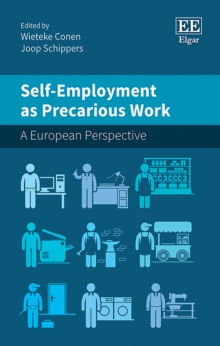 Self-Employment as Precarious Work : A European Perspective