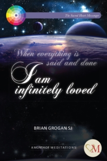 I am infinitely loved : 31 Daily Meditations