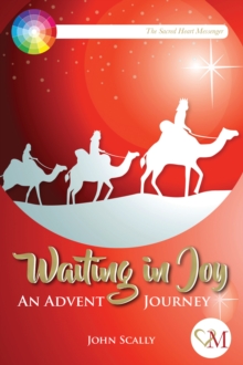 Waiting in Joy : An Advent Journey