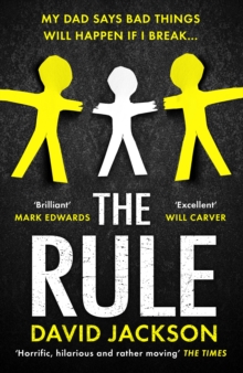 The Rule : The new heart-pounding thriller from the bestselling author of Cry Baby