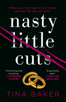 Nasty Little Cuts : from the author of #1 ebook bestseller Call Me Mummy