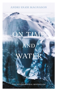 On Time and Water, Hardback Book On Time and Water, Hardback Book