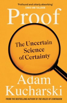 Profile Books Ltd Proof , The Uncertain Science Of Certainty