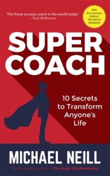 Hay House Uk Ltd Supercoach , 10 Secrets To Transform Anyone's Life