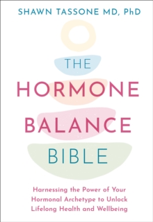 Hormone Balance Bible