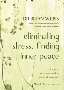 Eliminating Stress, Finding Inner Peace