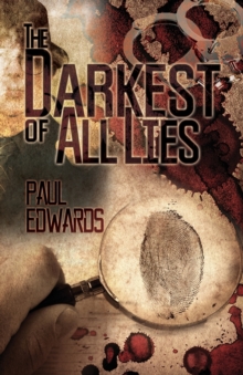 The Darkest of All Lies, Paperback / softback Book The Darkest of All Lies, Paperback / softback Book
