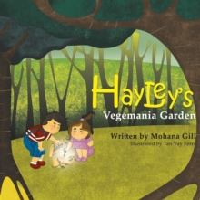 Hayley's Vegemania Garden, Paperback / softback Book Hayley's Vegemania Garden, Paperback / softback Book