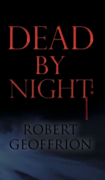Dead by Night, Hardback Book Dead by Night, Hardback Book