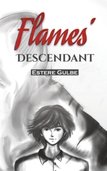 Flames' Descendant, Paperback / softback Book Flames' Descendant, Paperback / softback Book