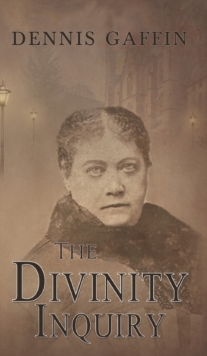 The Divinity Inquiry, Hardback Book The Divinity Inquiry, Hardback Book