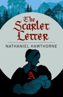 The Scarlet Letter, Paperback Book The Scarlet Letter, Paperback Book